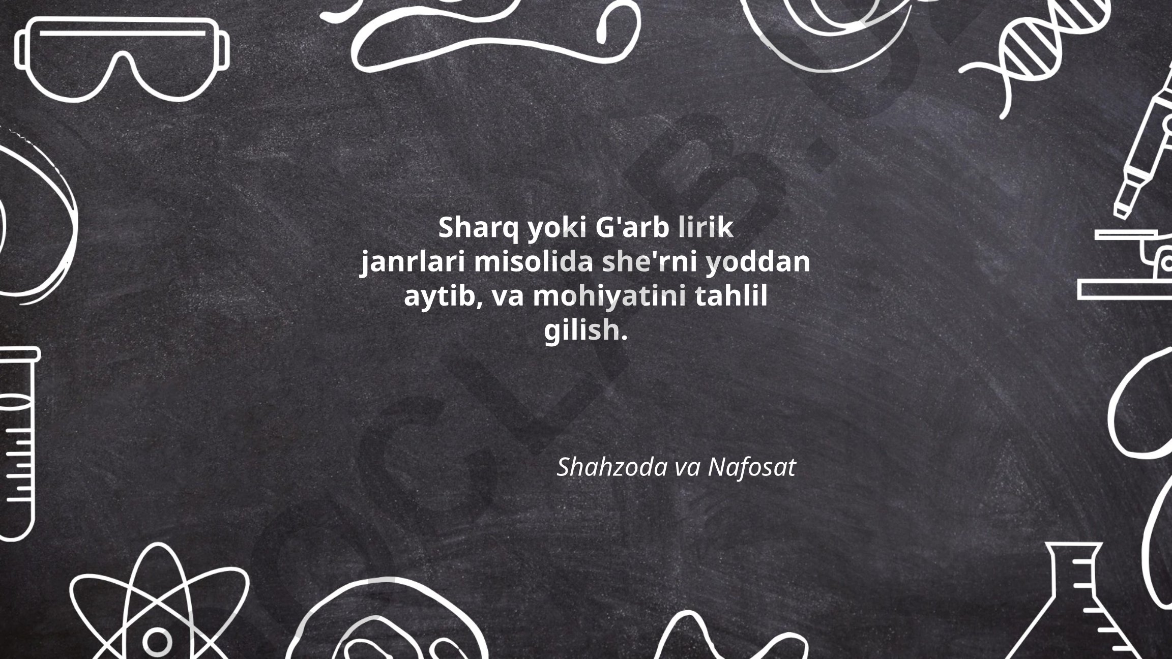 Sharq va G'arb lirik janrlari misolida she'rni yoddan aytish va tahlil qilish