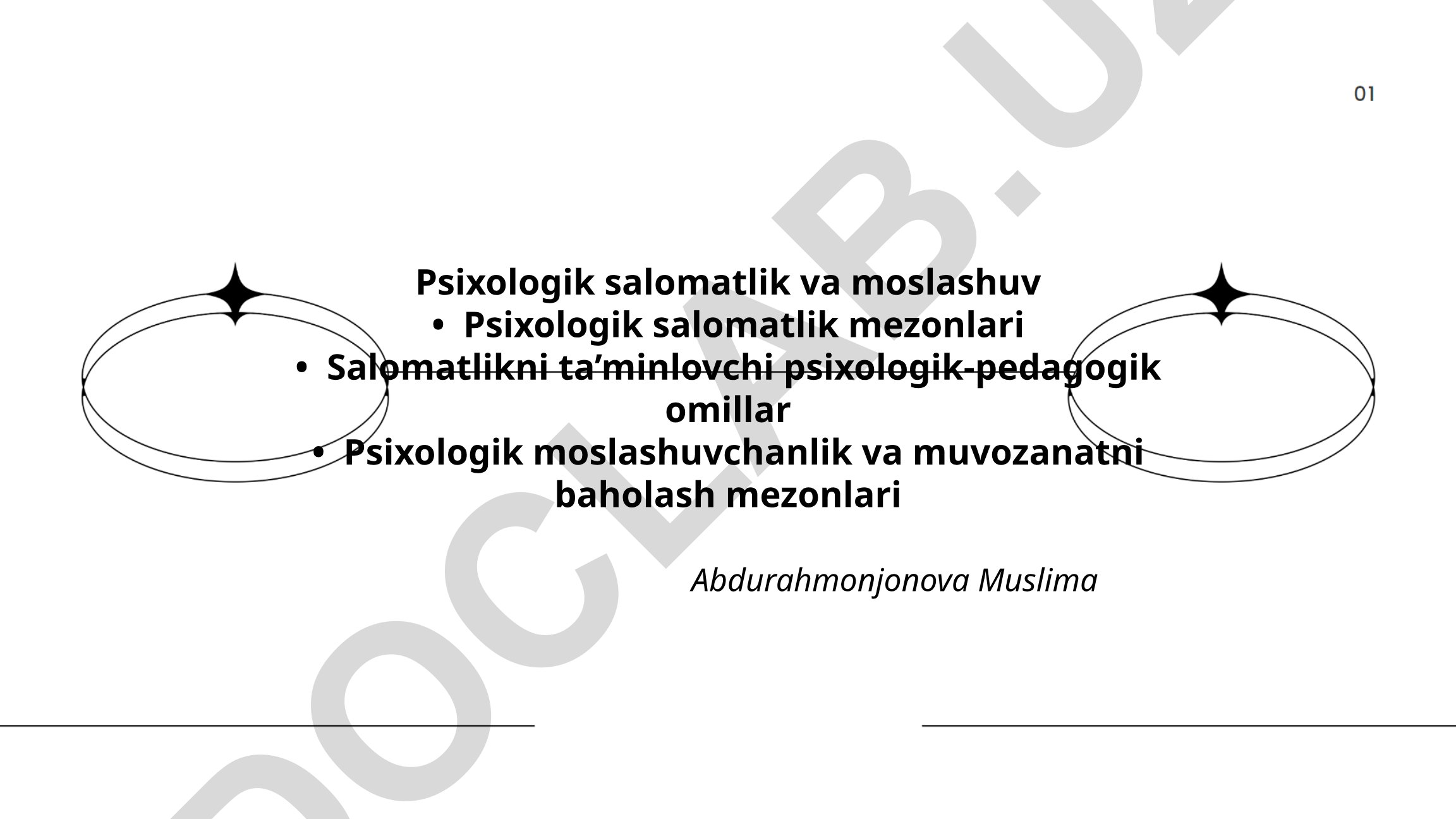 Psixologik salomatlik va moslashuv mezonlari