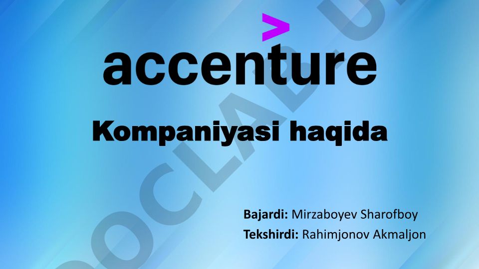 Accenture kompaniyasi tarixi va faoliyati
