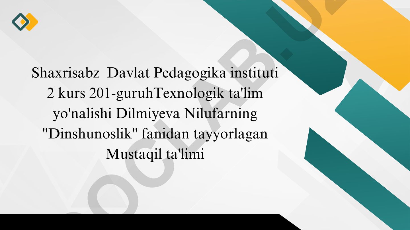 Buddaviylik dinining paydo bo‘lish tarixi va asosiy ta'limotlari