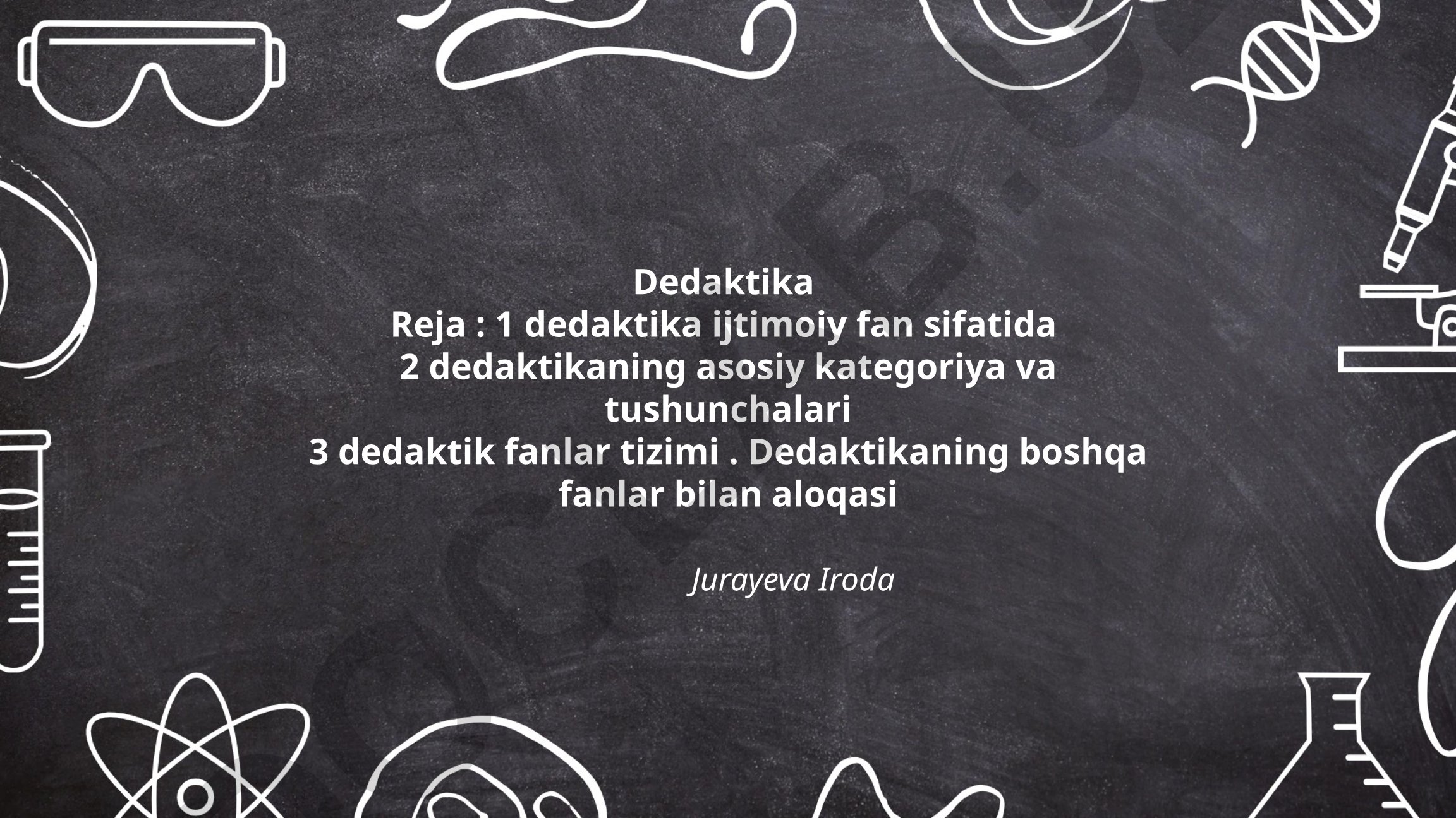 Dedaktika va ta'lim jarayoni: nazariya, tarix, yondashuvlar