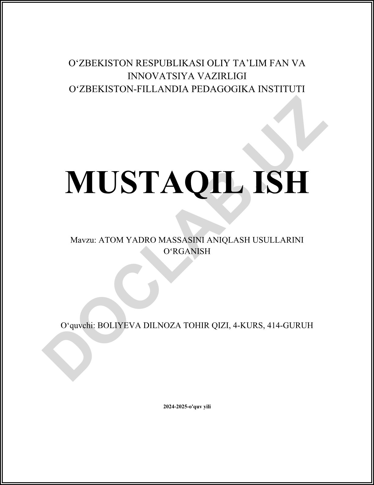 Atom yadro massasini aniqlash usullarini o'rganish