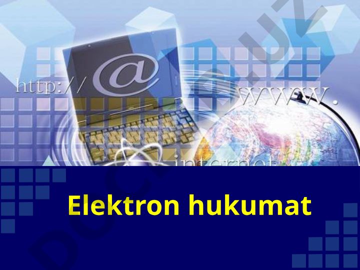 Elektron hukumat tizimi va uning rivojlanishi