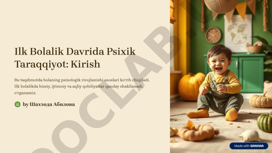 Ilk bolalik davrida psixik taraqqiyot
