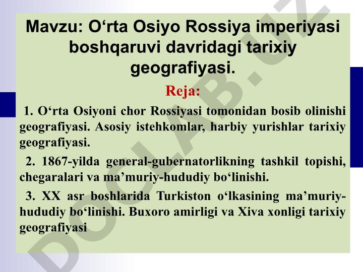 O‘rta Osiyo Rossiya imperiyasi boshqaruvi davridagi tarixiy geografiyasi