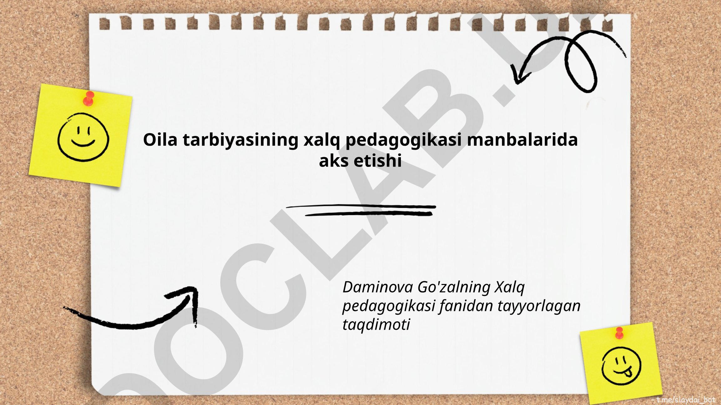 Oila tarbiyasining xalq pedagogikasi manbalarida aks etishi