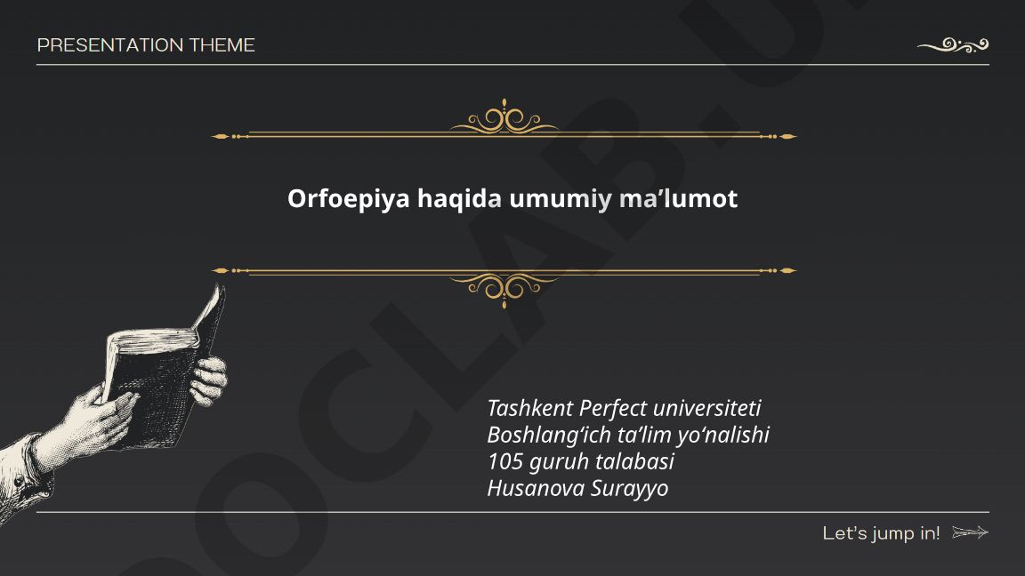 Orfoepiya haqida umumiy maʼlumot