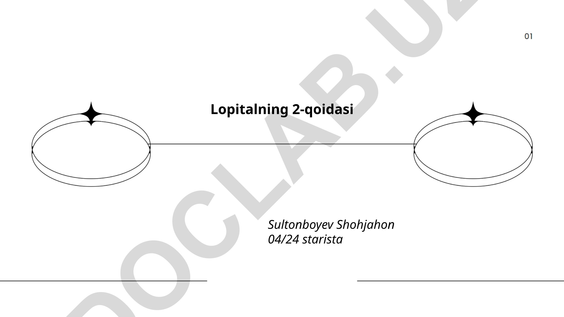 L'Hospital qoidasi va limit tushunchasi