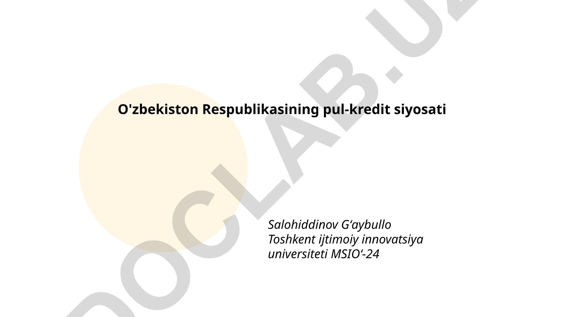 O'zbekiston Respublikasining pul-kredit siyosati