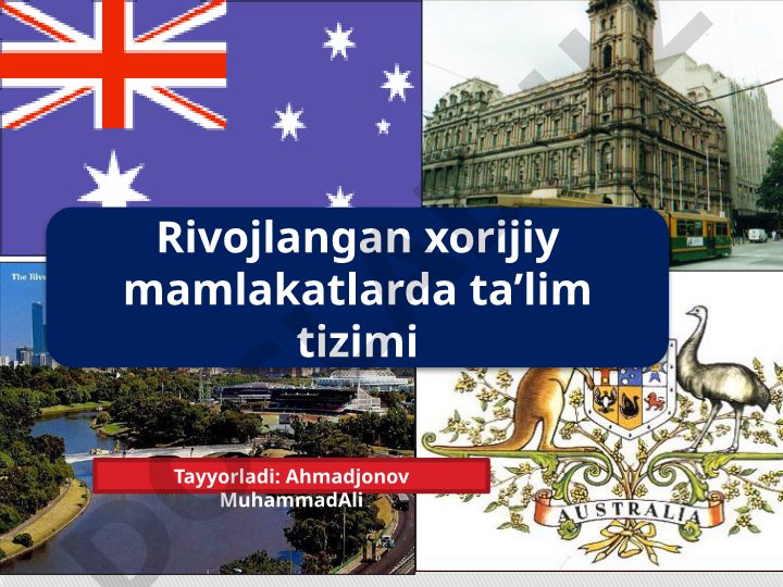 Rivojlangan xorijiy mamlakatlarda ta'lim tizimlari
