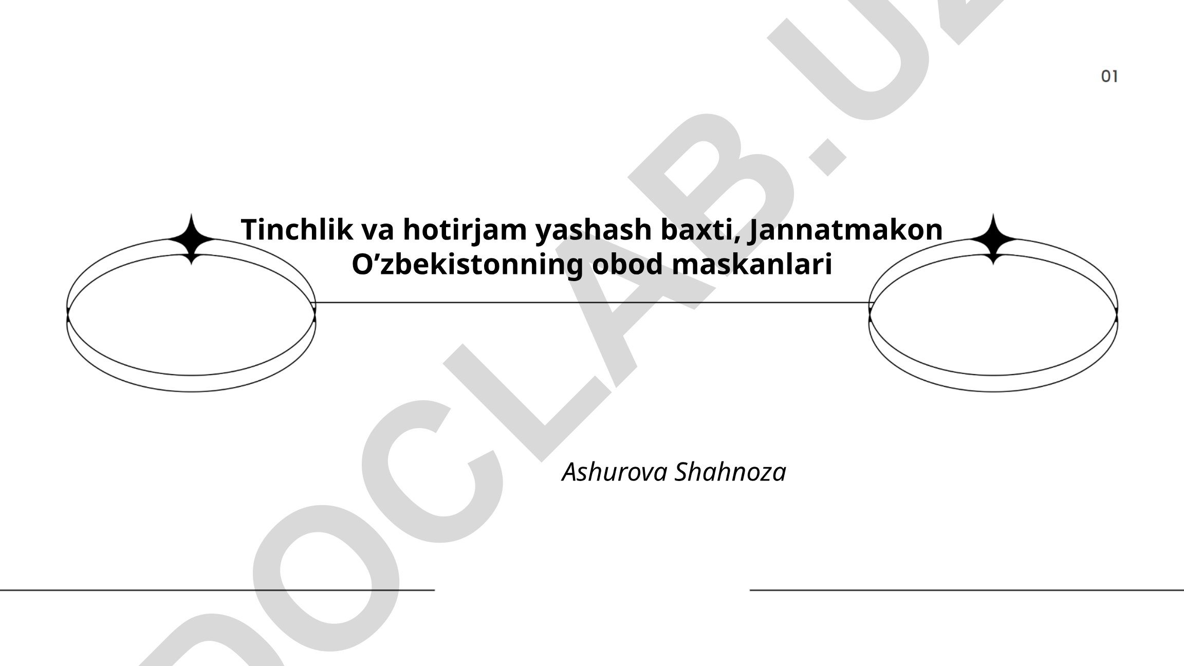 Tinchlik va hotirjam yashash baxti