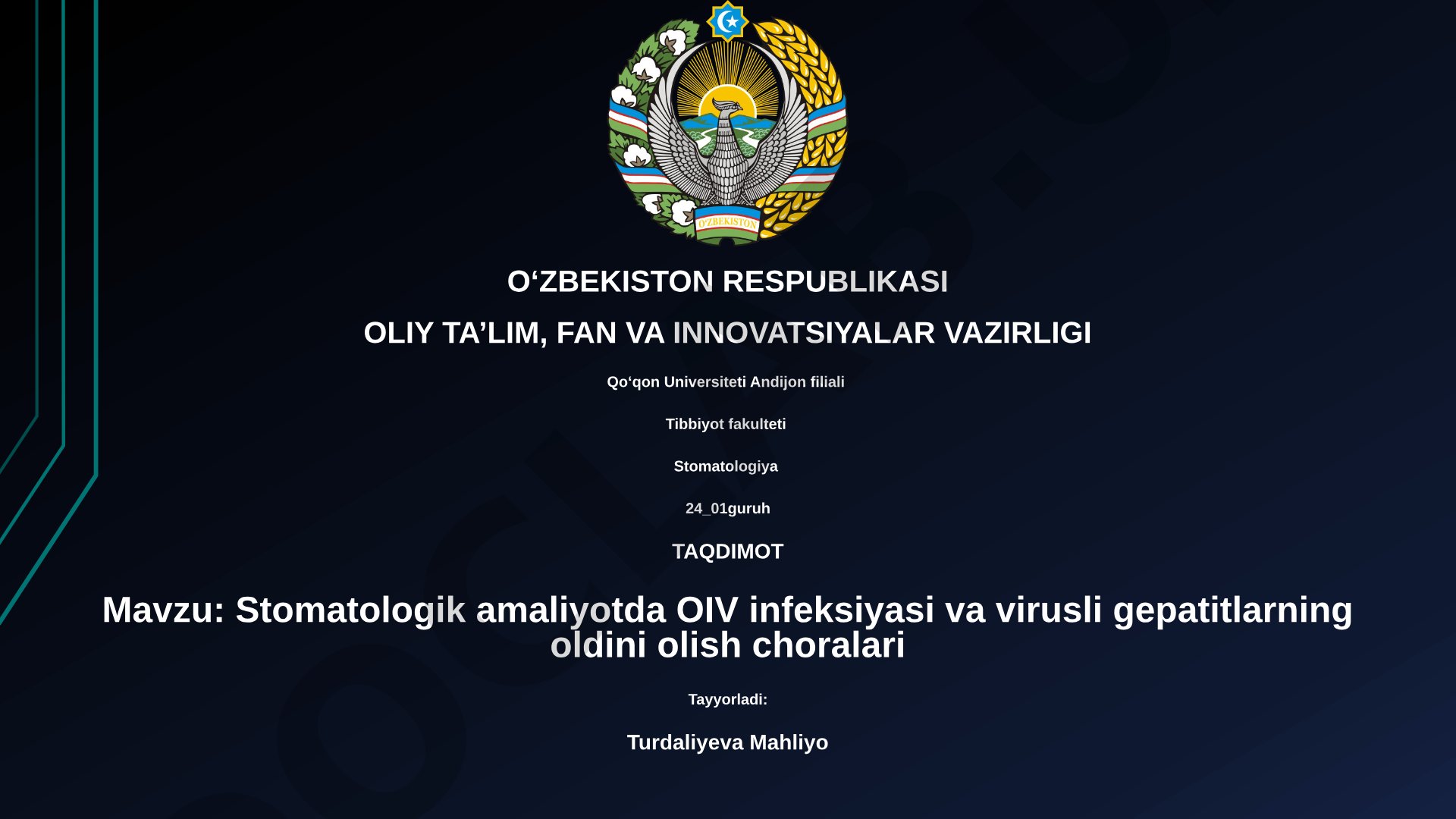 Stomatologik amaliyotda OIV infeksiyasi va virusli gepatitlarning oldini olish choralari