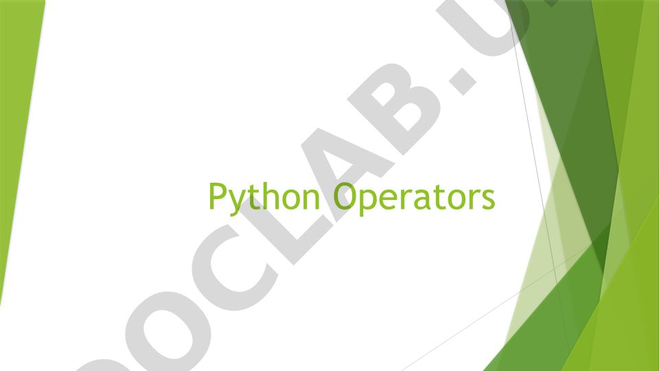 Python dasturlash tilida operatorlar va ularning turlari