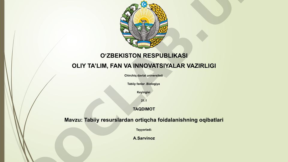 Tabiiy resurslardan ortiqcha foydalanishning oqibatlari