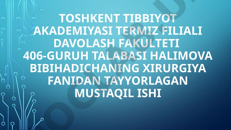 Jarrohlik bo'limining ish tartibi