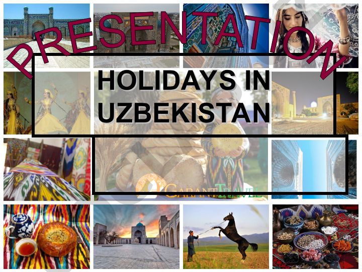 Holidays in Uzbekistan: Nowruz and Independence Day
