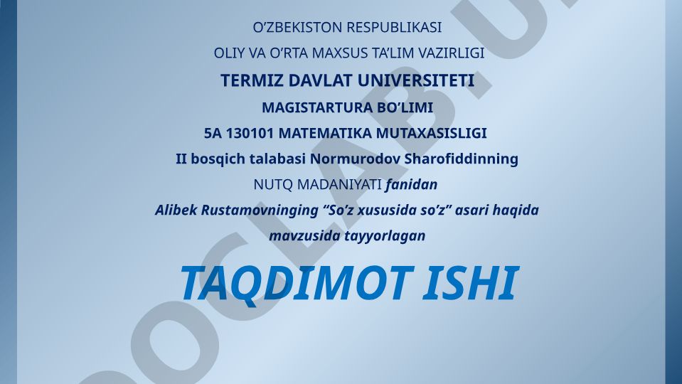 Alibek Rustamovning 'So'z xususida so'z' asari haqida