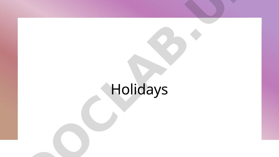 Holidays and Traditions Around the World