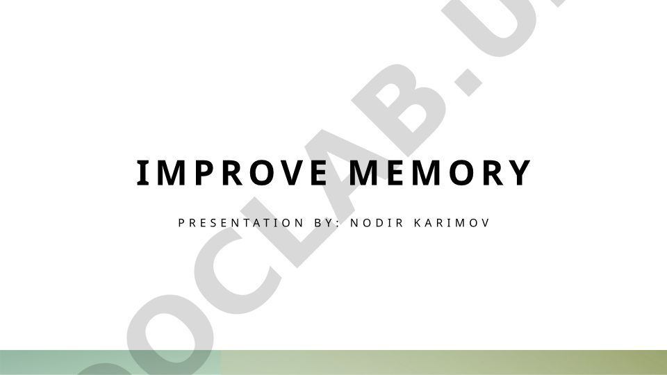 Improve memory