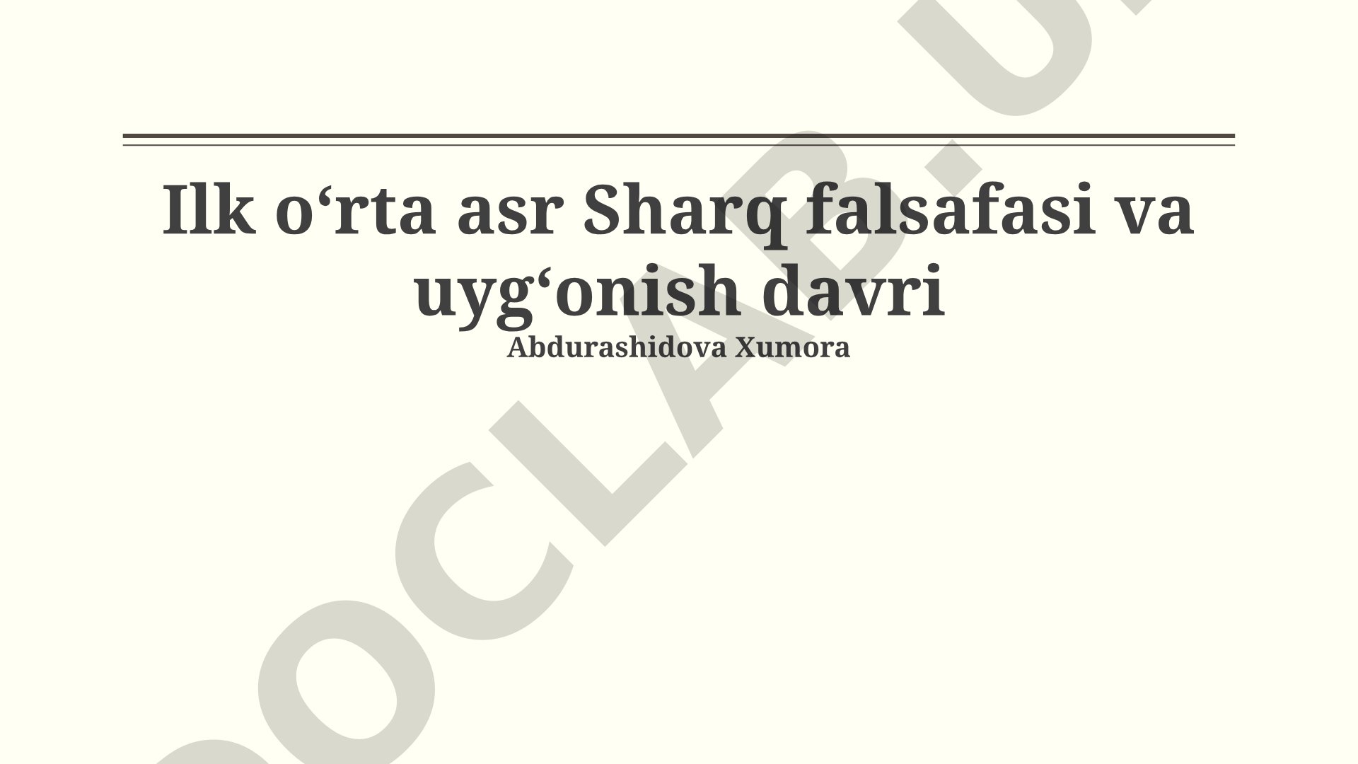Ilk oʻrta asr Sharq falsafasi va uygʻonish davri