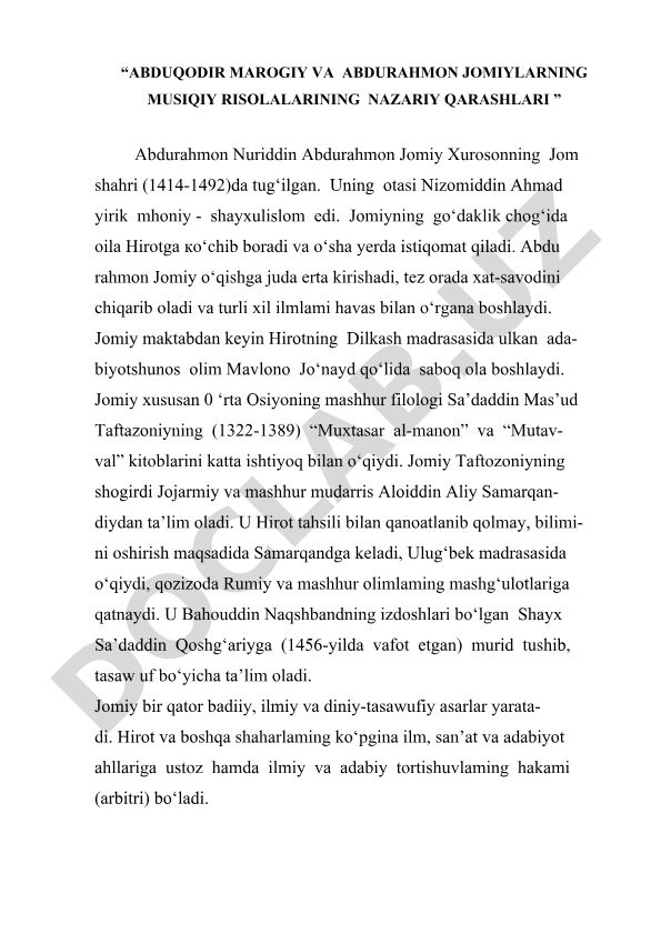 Abduqodir Marog'iy va Abdurahmon Jomiyning musiqiy risolalarining nazariy qarashlari