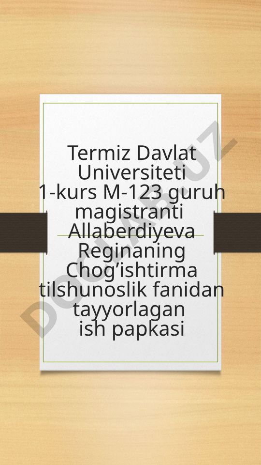 Chog’ishtirma tilshunoslik fanidan magistrant ishi