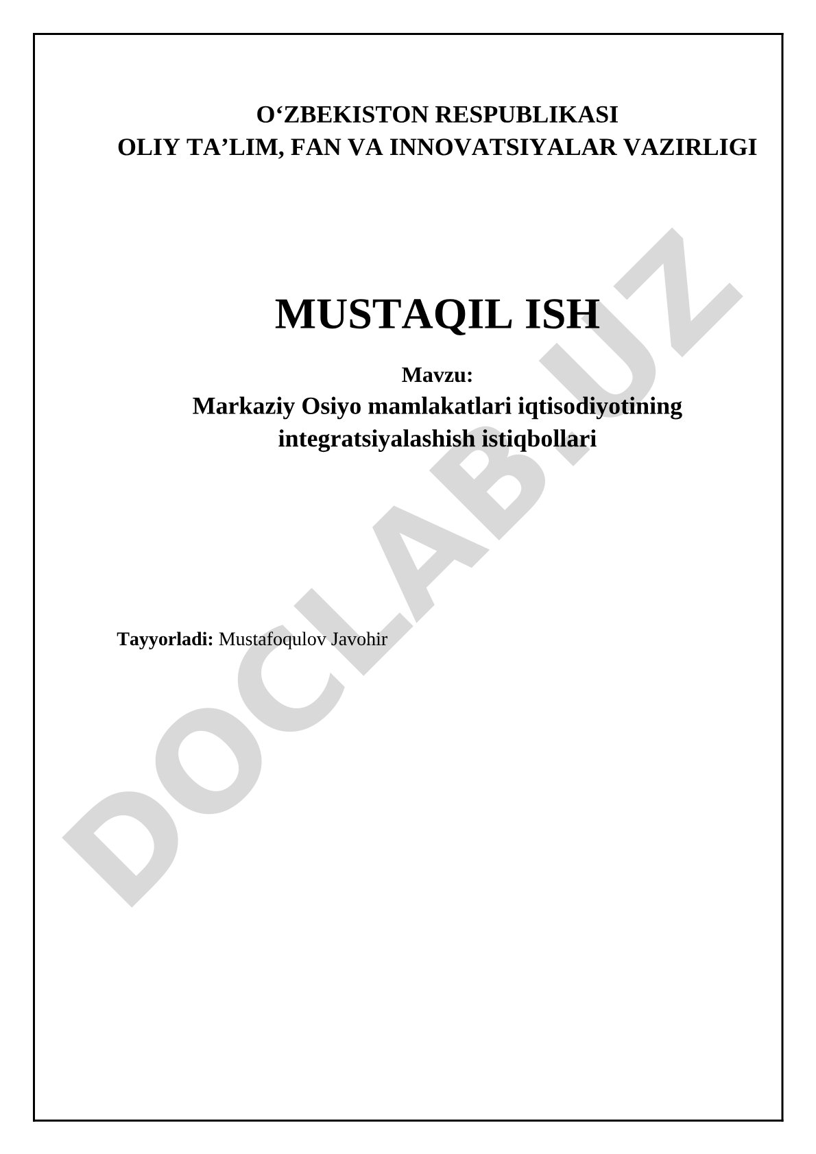 Markaziy Osiyo mamlakatlari iqtisodiyotining integratsiyalashish istiqbollari