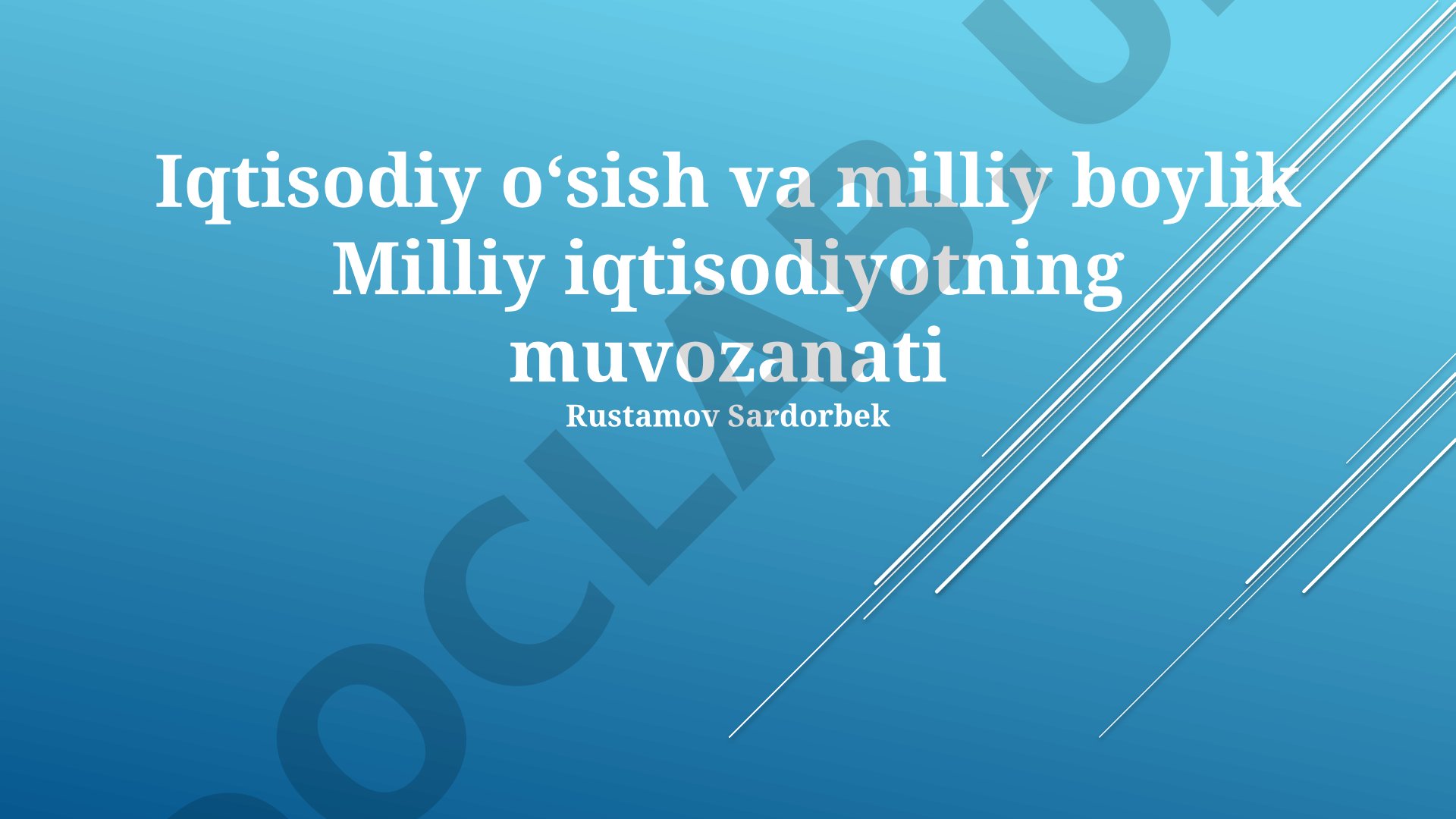 Iqtisodiy oʻsish va milliy boylik