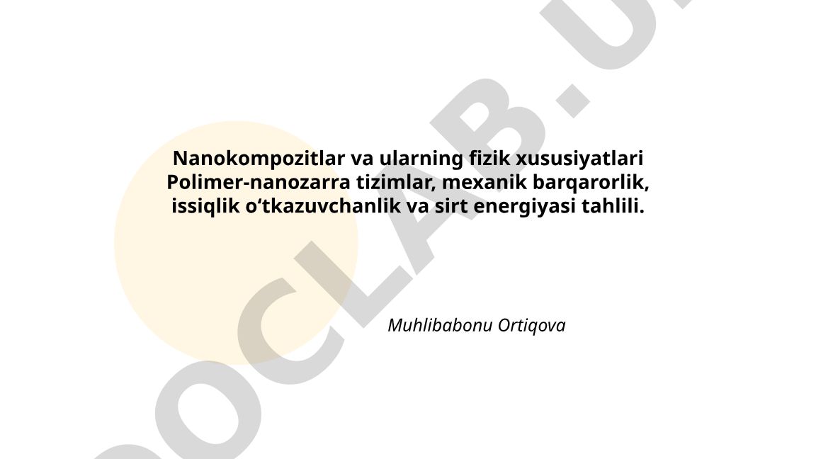 Nanokompozitlar va ularning fizik xususiyatlari