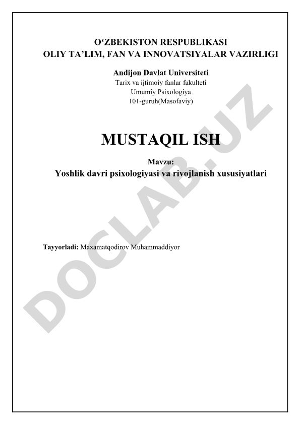Yoshlik davri psixologiyasi va rivojlanish xususiyatlari
