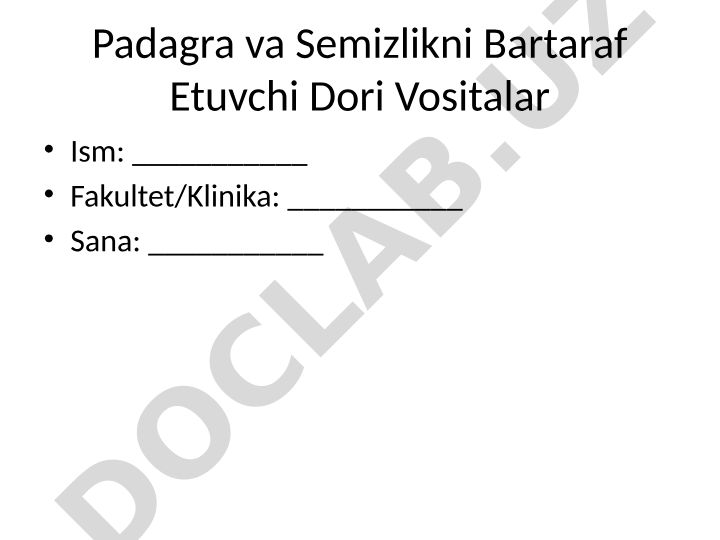 Padagra va semizlikni bartaraf etuvchi dori vositalari