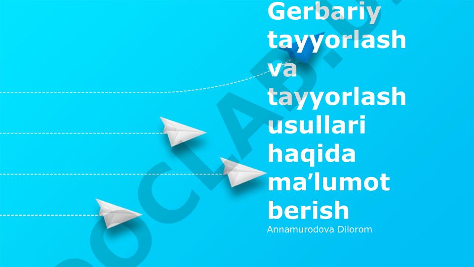 Gerbariy tayyorlash va tayyorlash usullari