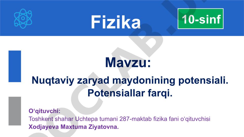 Nuqtaviy zaryad maydonining potensiali va potensiallar farqi