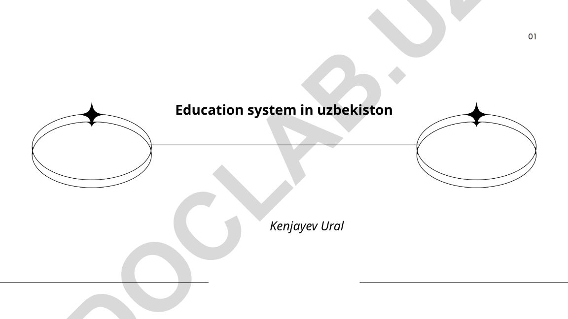 O'zbekiston ta'lim tizimi tuzilishi va islohotlari