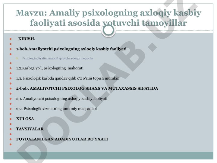 Amaliy psixologning axloqiy kasbiy faoliyati asosida yotuvchi tamoyillar