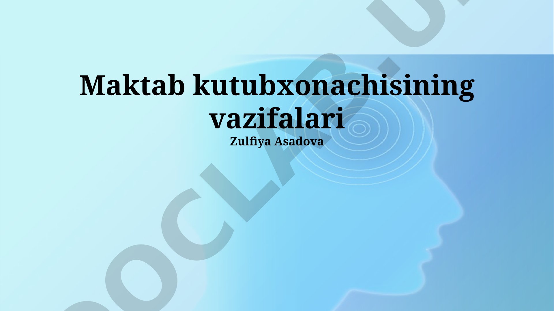 Maktab kutubxonachisining vazifalari