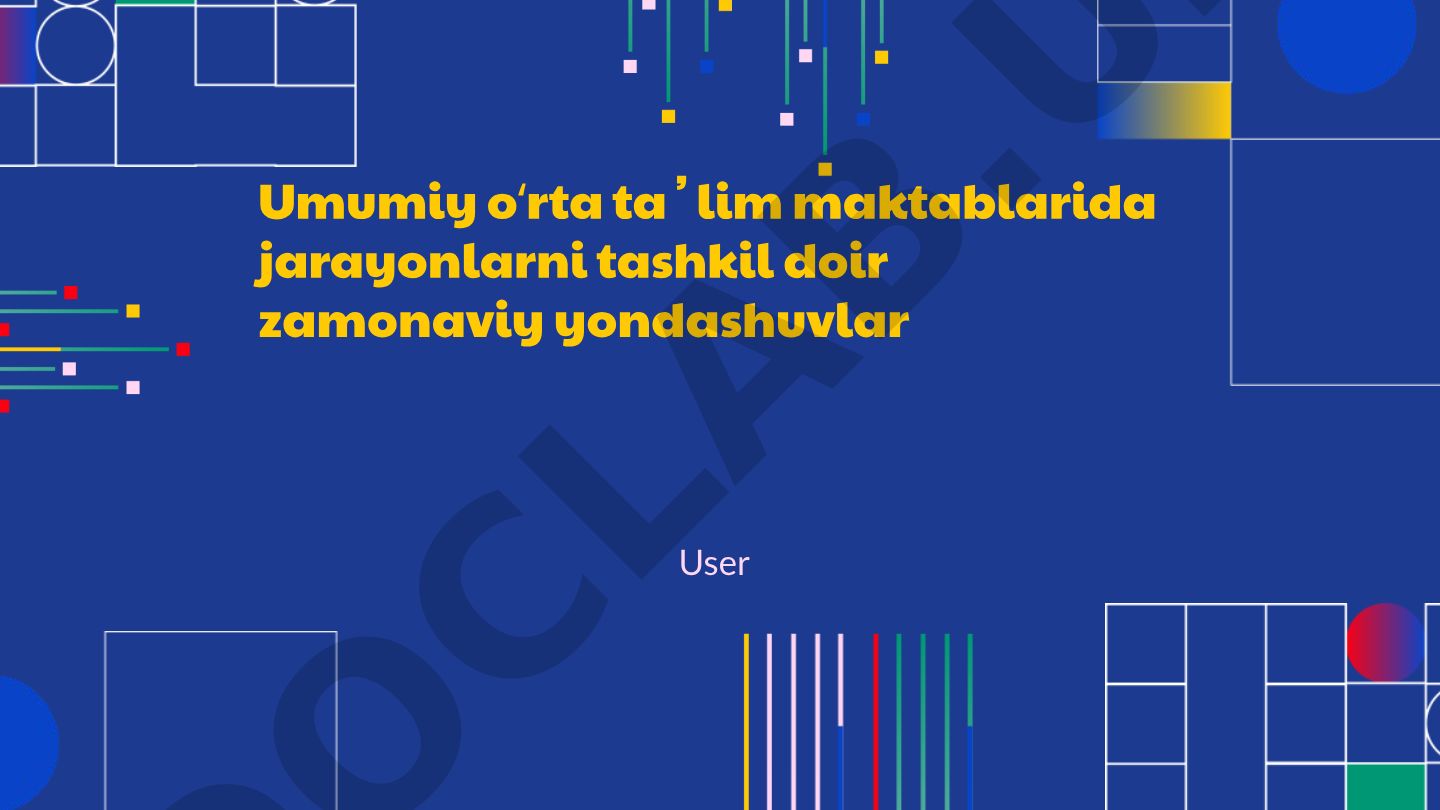 Umumiy oʻrta taʼlim maktablarida zamonaviy taʼlim uslublari