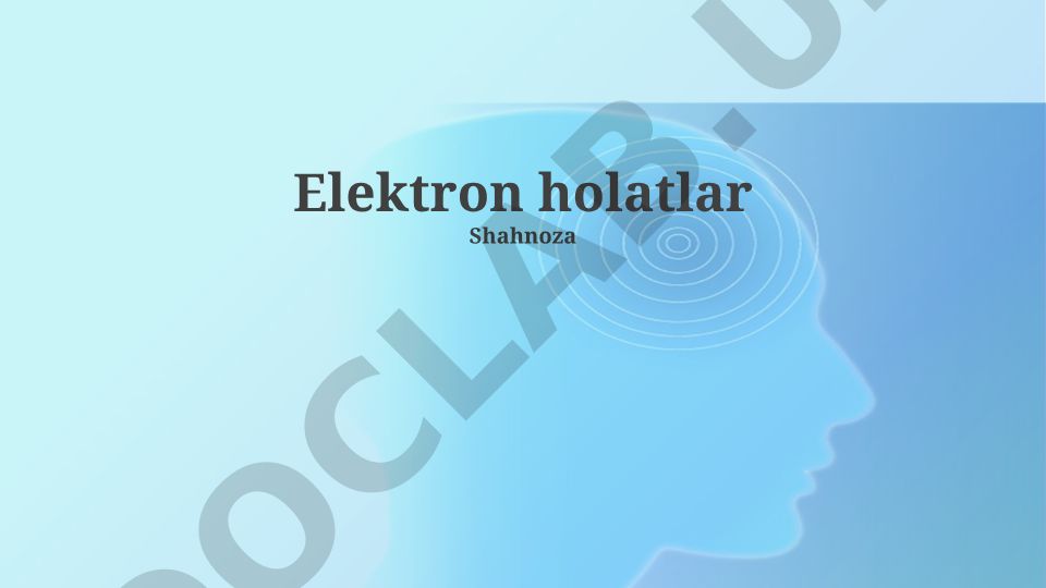 Elektron holatlar va atom tuzilishi