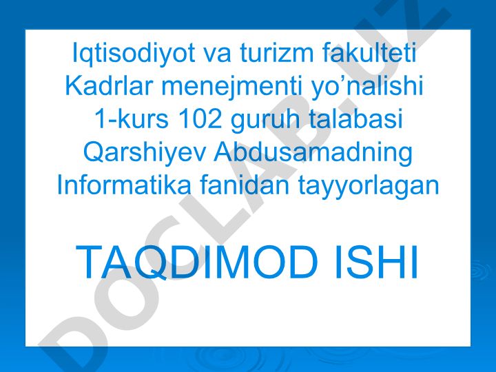 Taqdimotlarni yaratish texnologiyalari. Power Point dasturida ishlash