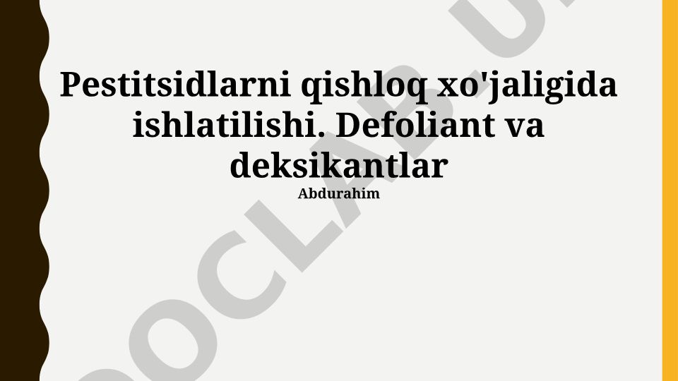 Pestitsidlarning qishloq xo'jaligida ishlatilishi va ta'siri