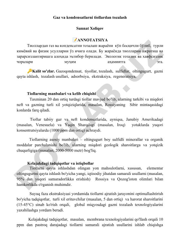 Gaz va kondensatlarni tiollardan tozalash