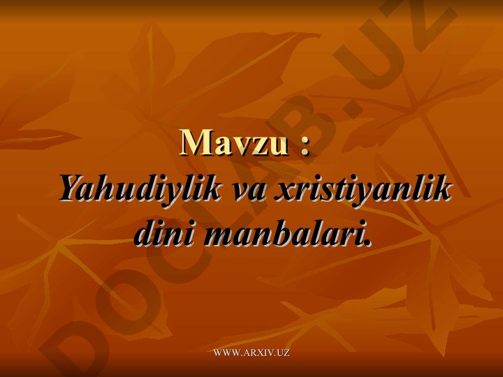 Yahudiylik va xristiyanlik dini manbalari
