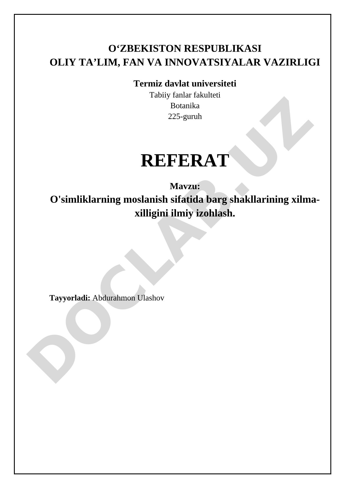 O'simliklarning moslanish sifatida barg shakllarining xilma-xilligini ilmiy izohlash