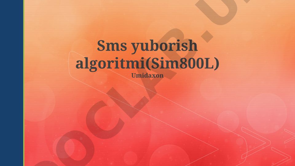 SMS yuborish algoritmi va SIM800L moduli