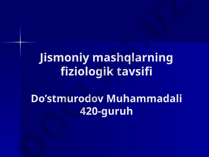Jismoniy mashqlarning fiziologik tavsifi