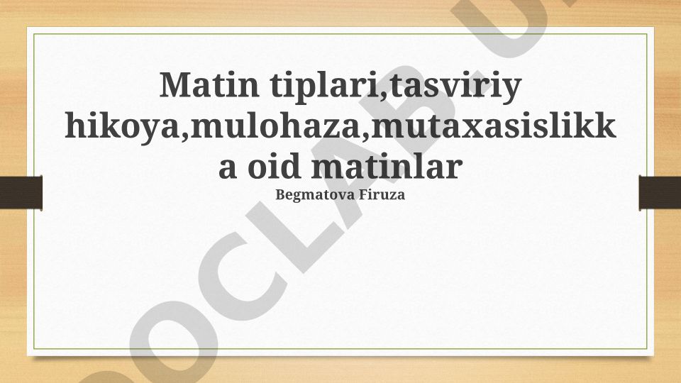 Matn turlari va maxsus matnlar