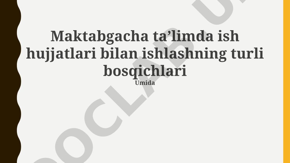 Maktabgacha taʼlimda ish hujjatlari bilan ishlash bosqichlari