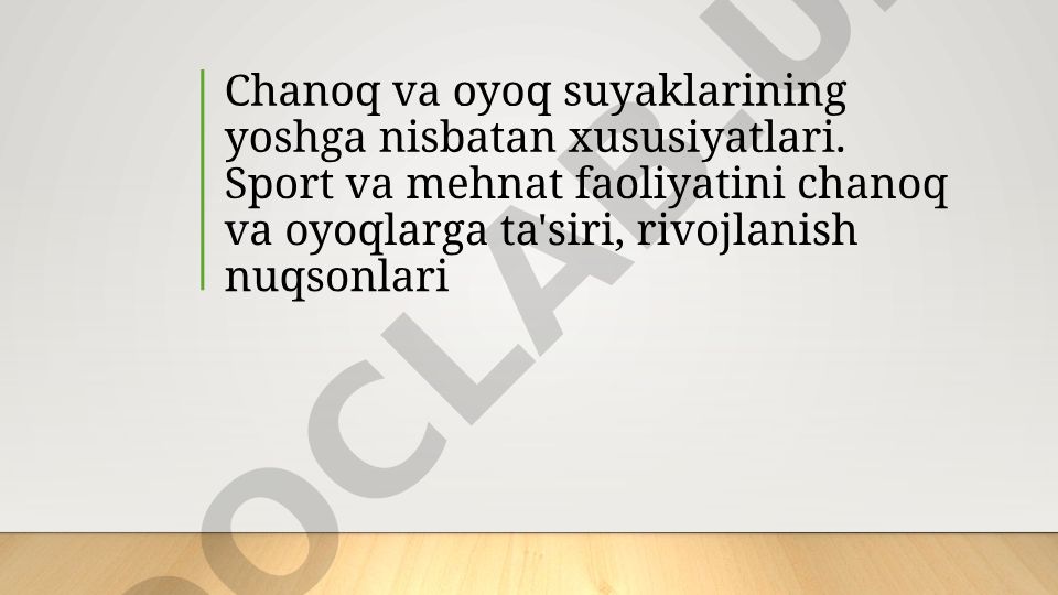 Chanoq va oyoq suyaklarining yoshga nisbatan xususiyatlari va sport ta'siri