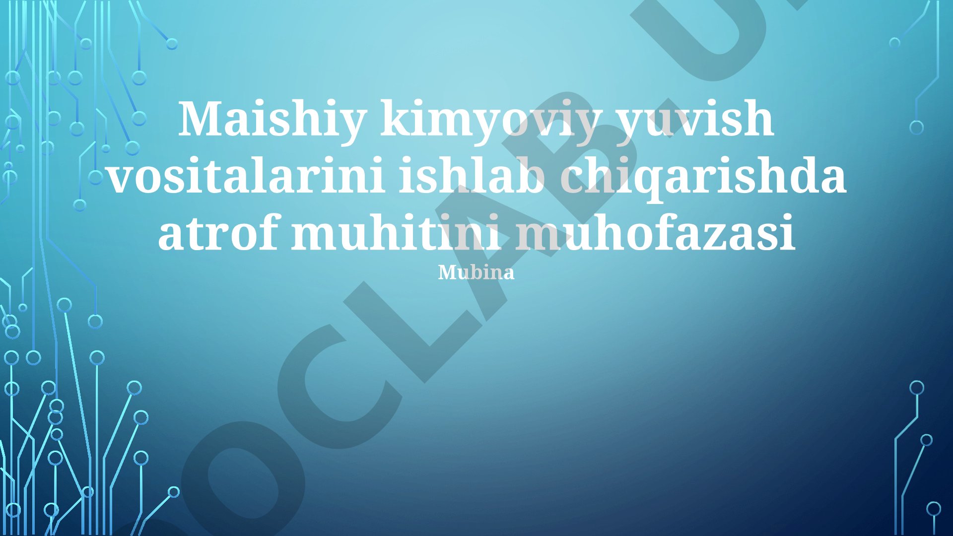 Maishiy kimyoviy yuvish vositalarini ishlab chiqarishda atrof muhitini muhofazasi