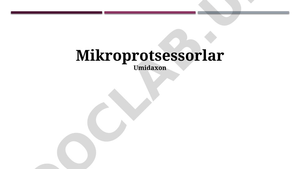 Mikroprotsessorlar: Asosiy tushunchalar, arxitektura va ishlash tamoyillari
